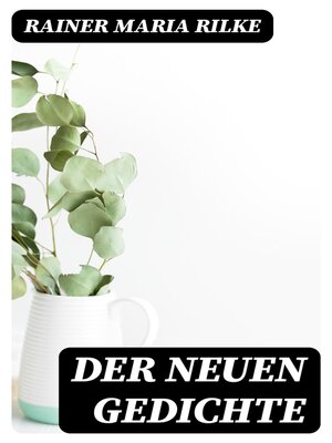 cover image of Der Neuen Gedichte